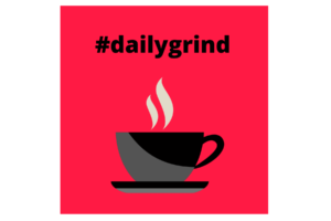 #dailygrind phrase with black coffee cup and red background wall print