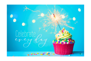 Cupcake with sparkler with celebrate every day quote and blue background wall print