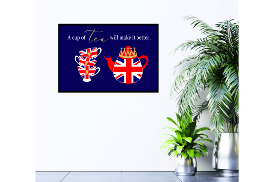 Red and blue British tea cups and pot with "A cup of tea will make it better quote" print on wall